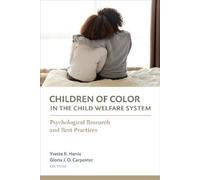 Yvette R. Harris Children of Color in the Child Welfare System (Tascabile)