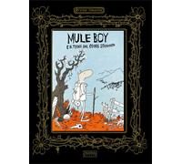 Øyvind Torseter MULE BOY E IL TROLL DAL CUORE STRAPPATO Beisler