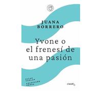 Yvone o el frenesí de un pasión: -Cartas de amor-: 5