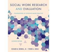 Yvonne A. Unrau Richard M. Grinne Social Work Research and Evaluati (Tascabile)