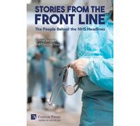 Yvonne Bennett Stories from the Front Line: The People Behind (Copertina rigida)