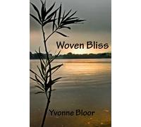 Yvonne Bloor Woven Bliss (Tascabile)