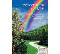 Yvonne Brooks Proverbs 101 for Kids (Tascabile)