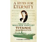 Yvonne Carroll A Hymn for Eternity (Tascabile)