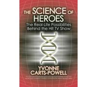 Yvonne Carts-Powell The Science of Heroes (Tascabile)