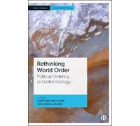 Yvonne Chiu Rethinking World Order (Copertina rigida)