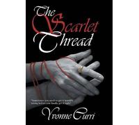 Yvonne Curri The Scarlet Thread (Copertina rigida)
