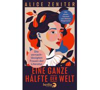 Yvonne Eglinger Eine ganze Hälfte der Welt: Die vernachlässig (Copertina rigida)