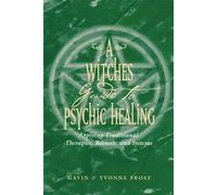 Yvonne Frost Gavin Frost Witch'S Guide to Psychic Healing (Tascabile)