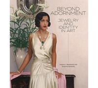 Yvonne J. Markowitz Susanne Gansicke Beyond Adornment (Copertina rigida)