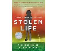 Yvonne Johnson Rudy Wiebe Stolen Life (Tascabile)