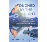 Yvonne Kason Touched by the Light (Tascabile)