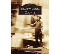 Yvonne McCall-Dickson Transylvania County (Tascabile) Images of America