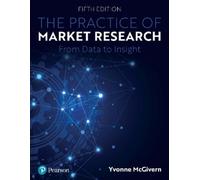 Yvonne McGivern The Practice of Market Research (Tascabile)