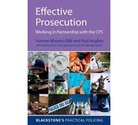 Yvonne Moreno Paul Hughes Effective Prosecution (Tascabile)