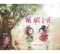 Yvonne O' Halloran We Are Love (Tascabile)