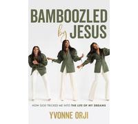 Yvonne Orji Bamboozled by Jesus (Tascabile)