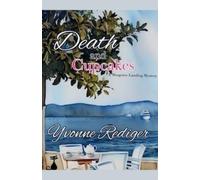 Yvonne Rediger Death and Cupcakes (Tascabile) Musgrave Landing Mysteries