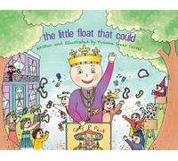 Yvonne Spear Perret The Little Float That Could (Copertina rigida)