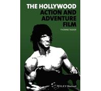 Yvonne Tasker The Hollywood Action and Adventure Film (Tascabile)