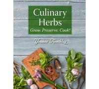 Yvonne Tremblay Culinary Herbs (Tascabile)