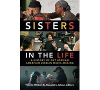 Yvonne Welbon Sisters in the Life (Tascabile) Camera Obscura book