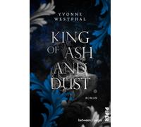 Yvonne Westphal King of Ash and Dust (Rise of the Night 2): Roman (Tascabile)