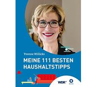 Yvonne Willicks Meine 111 besten Haushaltstipps (Copertina rigida)