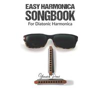 Yvonnick Prene Easy Harmonica Songbook (Tascabile)