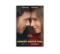 YWRRWQBER Nobody Wants This Poster estetico da parete su tela, decorazione artistica da parete vintage, poster decorativo per soggiorno, camera da letto, 50 x 75 cm, senza cornice, stile