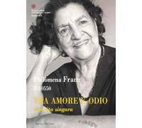Z-10550. Tra amore e odio. Una vita zingara