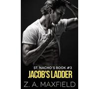 Z A Maxfield Jacob's Ladder (Tascabile) St. Nacho's