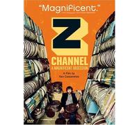 Z Channel - A Magnificent Obsession by Virgil Films by Xan Cassavetes