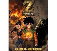 Z: Echoes of the Fall: Volume 01 - Ashes of Hope (Full Color Edition)