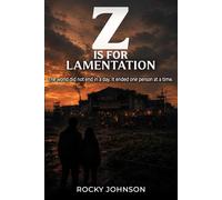 Z is for Lamentation