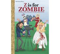 Z Is For Zombie: Learning To Spell With House OF 1000 Corpses Friends