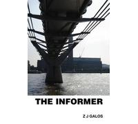 Z. J. Galos The Informer (Tascabile)