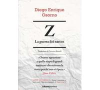 Z. La guerra dei narcos