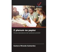 Z plenum na papier: Proces przekszta¿cania tre¿ci spotkania w protokó¿