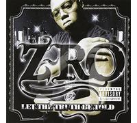Z-Ro - Let The Truth Be Told