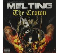 Z-Ro Melting The Crown (CD)