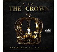 Z-Ro The Crown (CD)