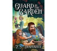 Z S Diamanti Guard in the Garden (Copertina rigida)