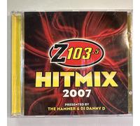 Z103.5 Hit Mix 2007 CD Nuovo Sigillato The Hammer DJ Danny D