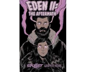 Z2 Comics John Cooper Skillet Ryan O'Sullivan Eden 2: Aftermath (Tascabile)