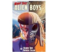 Z2 Comics Oliver Tree Oliver Tree vs Little Ricky ALIEN BOYS (Tascabile)