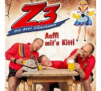 Z3-DREI ZILLERTALER - AUFFI MIT'N KITTL