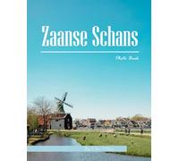 Zaanse Schans: A visual journey to one of the Netherlands' most iconic and picturesque destinations.