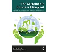 Zabihollah Rezaee The Sustainable Business Blueprint (Tascabile)