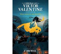 Zac Brewer What Lurks in the Shadows (The Chronicles of Vikto (Copertina rigida)